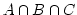 $ A \cap B \cap C $