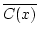 $ \overline{C(x)}$